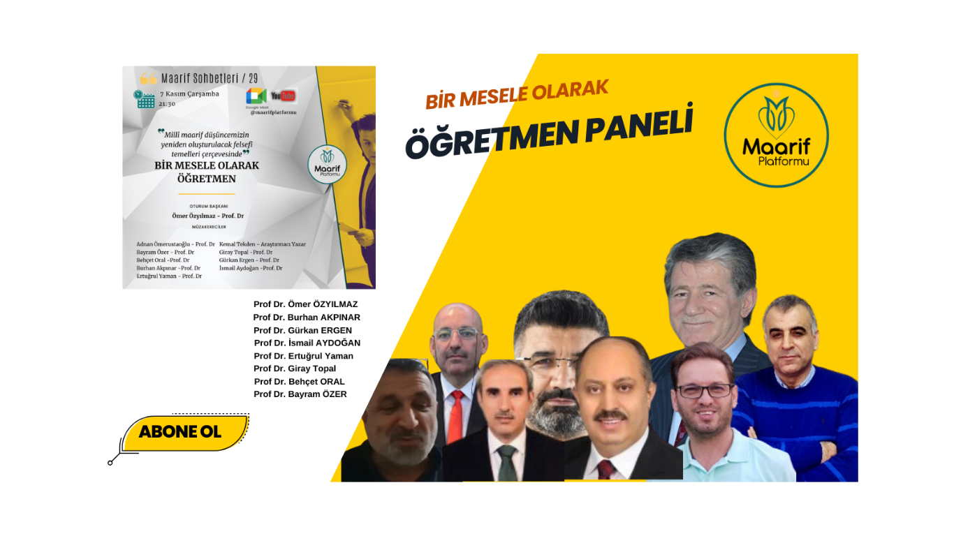 Bir mesele olarak ÖĞRETMEN PANELİ