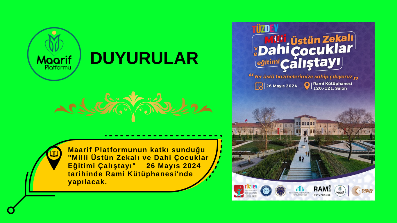 Milli Üstün Zekalı ve Dahi Çocuklar Eğitimi Çalıştayı