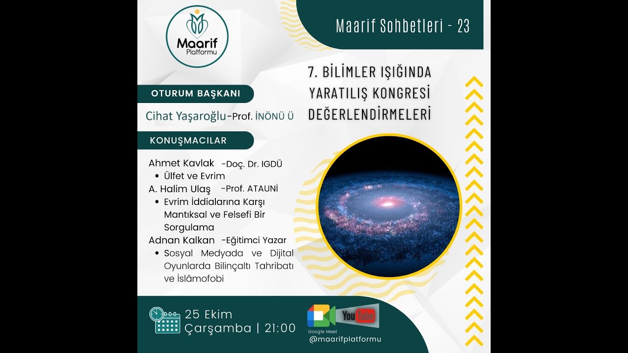 7. Bilimler Işığında Yaratılış Kongresi Değerlendirmeleri - Maarif Sohbetleri - 23