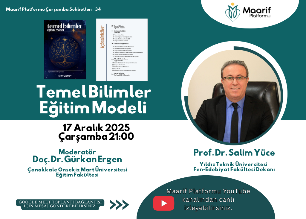 Temel Bilimler Eğitim Modeli Maarif Sohbetleri’nde Masaya Yatırıldı